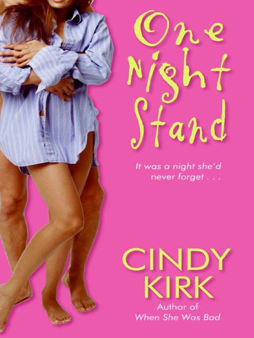 Title details for One Night Stand by Cindy Kirk - Available